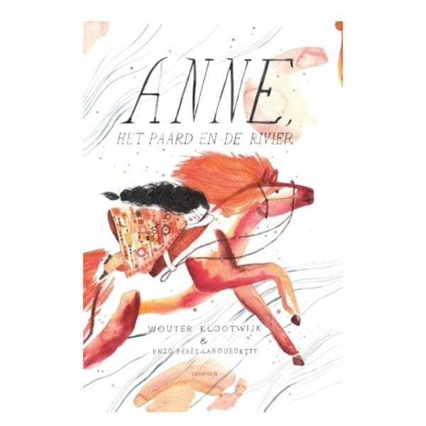 Anne, het paard en de rivier