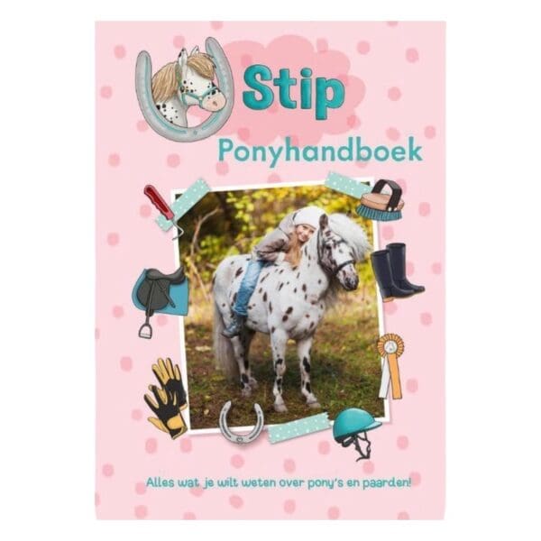 Stip de pony - Ponyhandboek